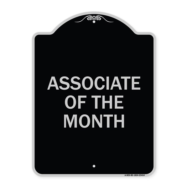 Associate of the Month Heavy-Gauge Aluminum Architectural Sign, 24" x 18", BS-1824-23414
